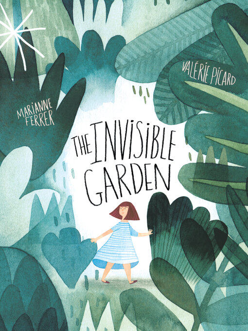Title details for The Invisible Garden by Marianne Ferrer - Wait list